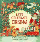 Imagen de archivo de Let's Celebrate Christmas (author inscribed) a la venta por Alf Books