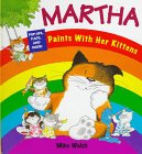 Stock image for Martha Paints With Her Kittens for sale by Books From California