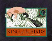 Stock image for The King of the Birds for sale by Better World Books