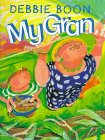 My Gran (9780761303121) by Boon, Debbie