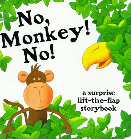 Stock image for No, Monkey! No! for sale by Better World Books