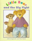 Beispielbild fr Little Bear and the Big Fight zum Verkauf von Better World Books: West