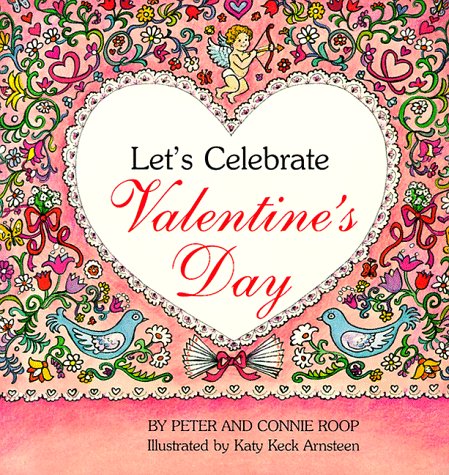 Imagen de archivo de Let's Celebrate Valentine's Day a la venta por Better World Books