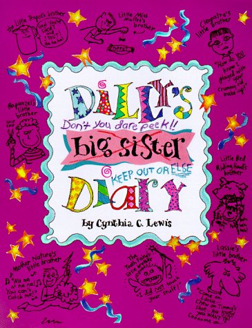 Beispielbild fr Dilly's Big Sister Diary zum Verkauf von Better World Books