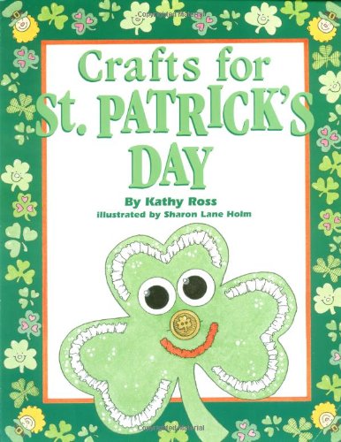 Beispielbild fr Crafts For St. Patrick'S Day (Holiday Crafts for Kids) zum Verkauf von Wonder Book