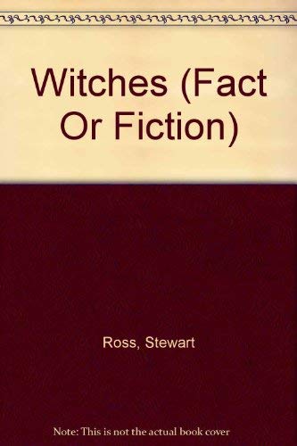 Beispielbild fr Fact or Fiction: Witches zum Verkauf von ThriftBooks-Dallas