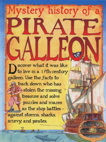 Beispielbild fr Mystery History: Pirate Galleon zum Verkauf von ThriftBooks-Dallas