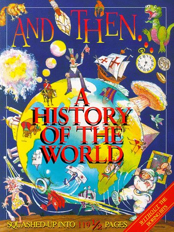 Beispielbild fr And Then.History zum Verkauf von Wonder Book