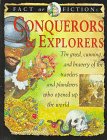Imagen de archivo de Conquerors & Explorers (Fact or Fiction) a la venta por BookHolders