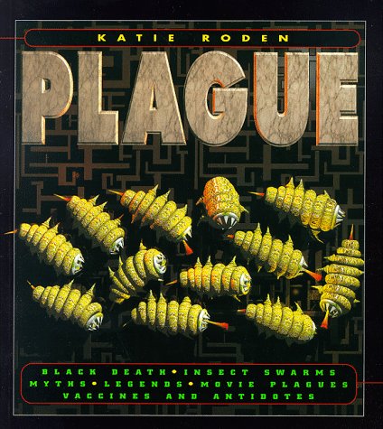 Imagen de archivo de The Plague [Sep 01, 1996] Katie Roden a la venta por Sperry Books