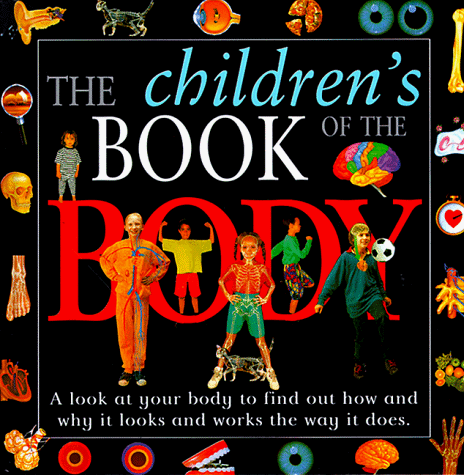 Stock image for Children'S Book Of The Body for sale by Wonder Book