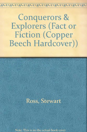9780761305323: Conquerors & Explorers (Fact or Fiction.)
