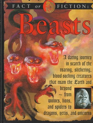 Beispielbild fr Beasts (Fact or Fiction) zum Verkauf von Irish Booksellers