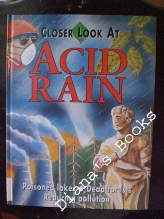 Beispielbild fr Acid Rain (Closer Look At.) zum Verkauf von SecondSale