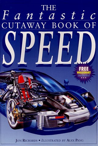 Beispielbild fr The Fantastic Cutaway Book of Speed (Copper Beach Series) zum Verkauf von SecondSale