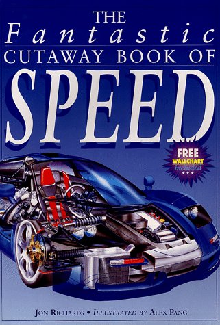 9780761305798: The Fantastic Cutaway Book of Speed (Copper Beach Series)