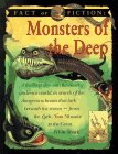 Beispielbild fr Monsters of the Deep (Fact or Fiction.) zum Verkauf von -OnTimeBooks-