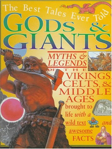 9780761307068: Gods & Giants (The Best Tales Ever Told)
