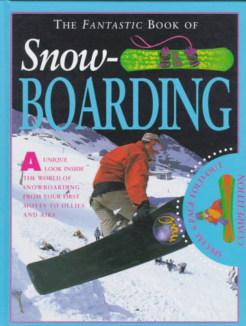 Beispielbild fr Fantastic Book: Snowboarding (The Fantastic Book of) zum Verkauf von SecondSale