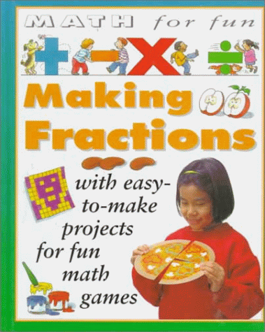 Stock image for Making Fractions for sale by Better World Books