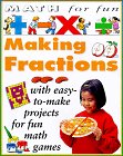 Beispielbild fr Making Fractions (Math for Fun) zum Verkauf von Wonder Book