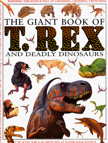 Stock image for T. Rex and Deadly Dinosaurs for sale by Better World Books