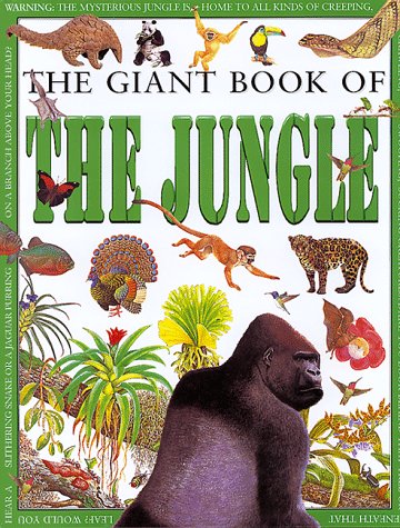 Beispielbild fr The Giant Book of the Jungle zum Verkauf von Reliant Bookstore