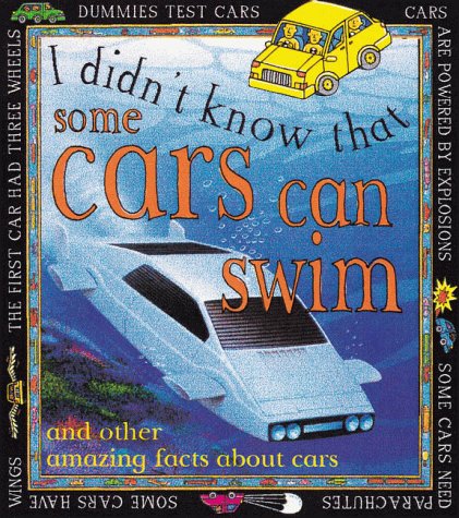 Stock image for I Didn't Know That Some Cars Can Swim for sale by Gulf Coast Books