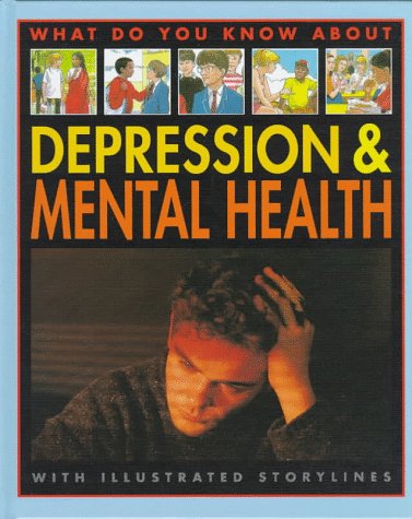 Stock image for Depression and Mental Health for sale by Better World Books