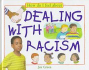 Beispielbild fr Dealing with Racism zum Verkauf von ThriftBooks-Dallas