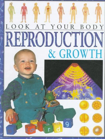 Stock image for Reproduction and Growth for sale by Better World Books: West