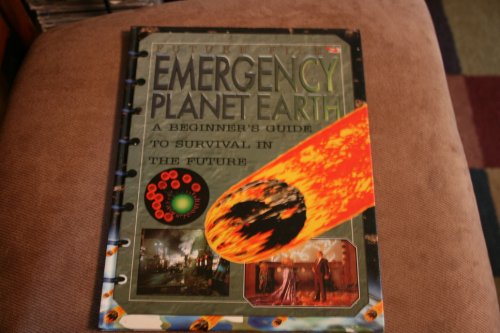 Stock image for Emergency Planet Earth: A Beginner's Guide to Survival in the Future (Future Files) for sale by Phatpocket Limited