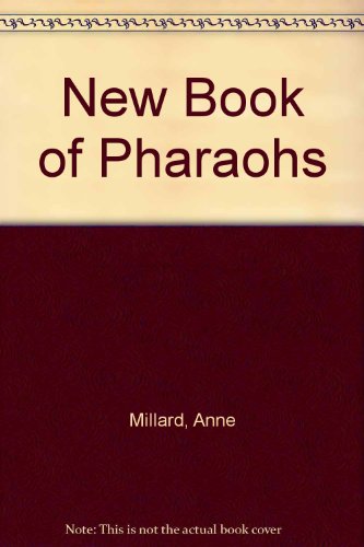 Stock image for The New Book of Pharaohs for sale by Better World Books