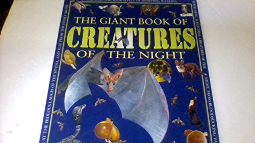 Stock image for The Giant Book of Creatures of the Night for sale by Wonder Book