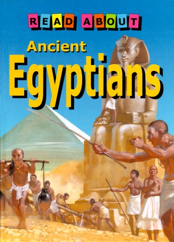 Read About Ancient Egyptians (9780761311706) by Jay, David
