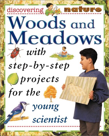Stock image for Woods and Meadows (Discovering Nature) for sale by HPB Inc.