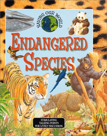 9780761312116: Endangered Species (Saving Our World)