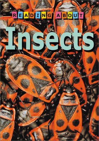 Insects (Read About) (9780761312154) by Claybourne, Anna