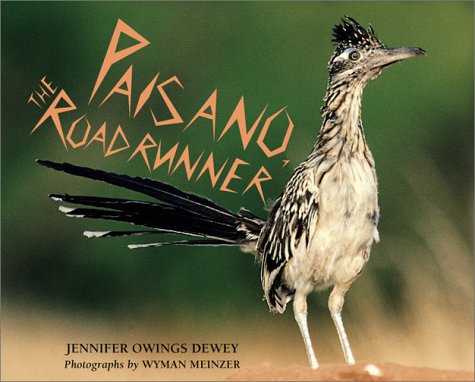 Beispielbild fr Paisano, the Roadrunner zum Verkauf von Better World Books: West