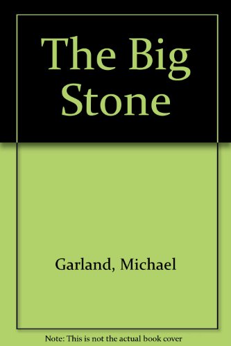 Beispielbild fr The Big Stone zum Verkauf von Bay Used Books