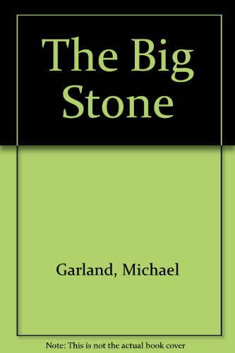 Imagen de archivo de The Big Stone a la venta por Bay Used Books