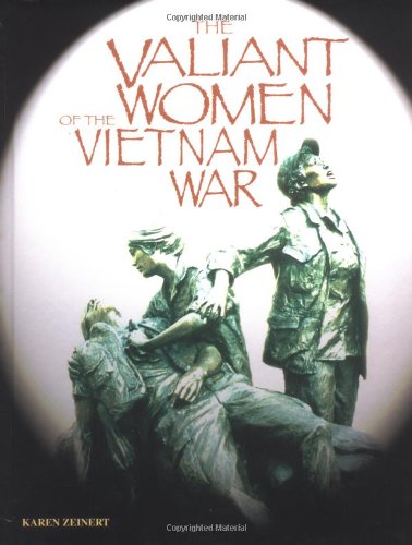 Beispielbild fr Valiant Women of the Vietnam War zum Verkauf von SecondSale