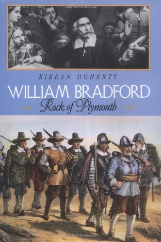 Imagen de archivo de William Bradford: Rock of Plymouth a la venta por Open Books