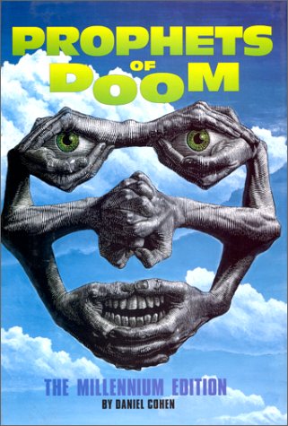 Stock image for Prophets of Doom : Millennium Edition for sale by Better World Books: West