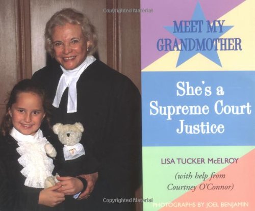 Beispielbild fr Meet My Grandmother: She's a Supreme Court Justice (Grandmothers at Work) zum Verkauf von Ergodebooks