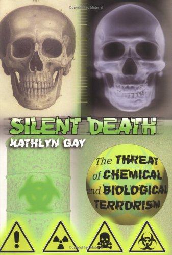 Stock image for Silent Death : Biological and Chemical Terrorism for sale by Better World Books