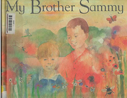 Stock image for My Brother Sammy for sale by Better World Books