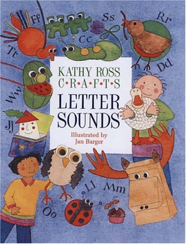 Beispielbild fr Kathy Ross Crafts Letter Sounds zum Verkauf von SecondSale