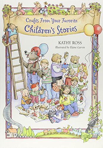 Crafts from Your Favorite Story (9780761314929) by Ross, Kathy