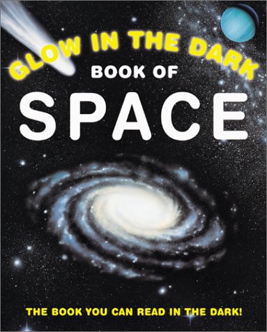 Stock image for Glow In The Dark Outer Space for sale by Wonder Book